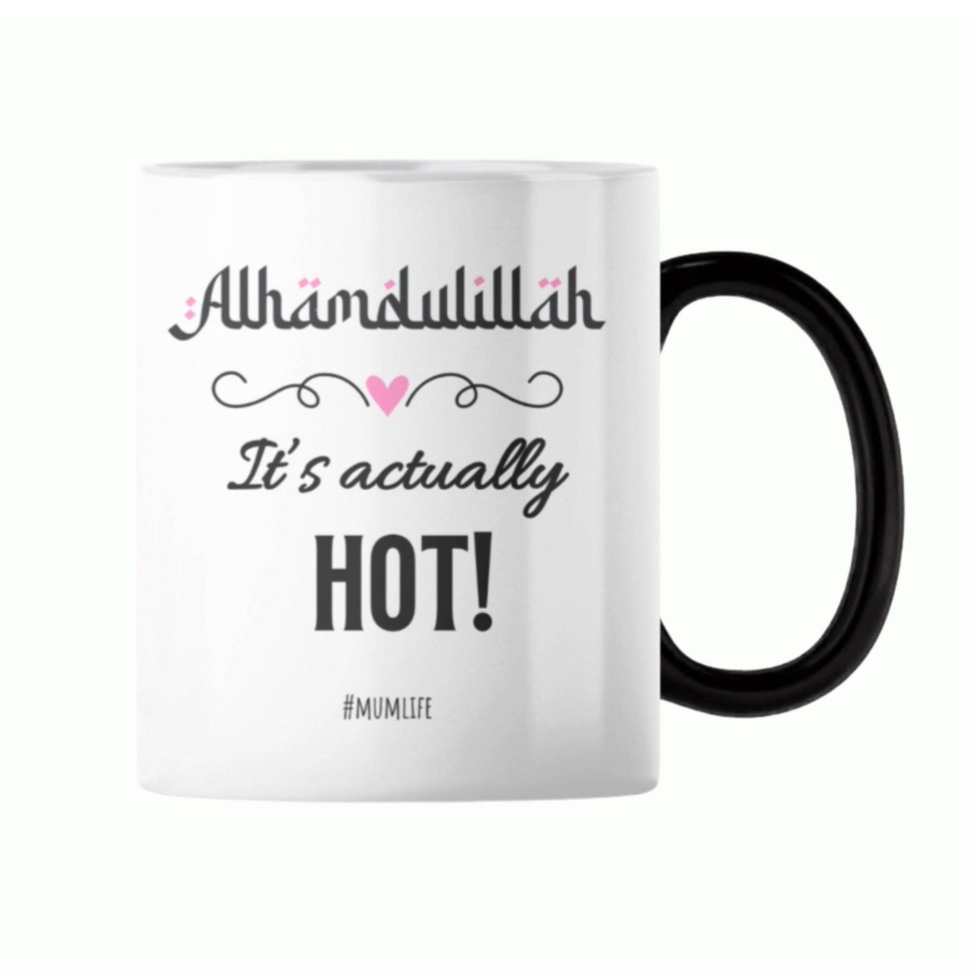 Heat-Reactive Alhamdulillah It’s Actually Hot Mug